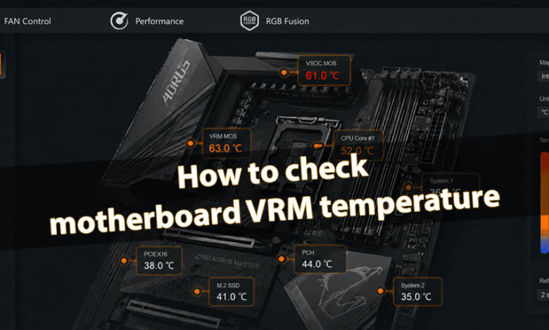 How to check motherboard VRM temperature